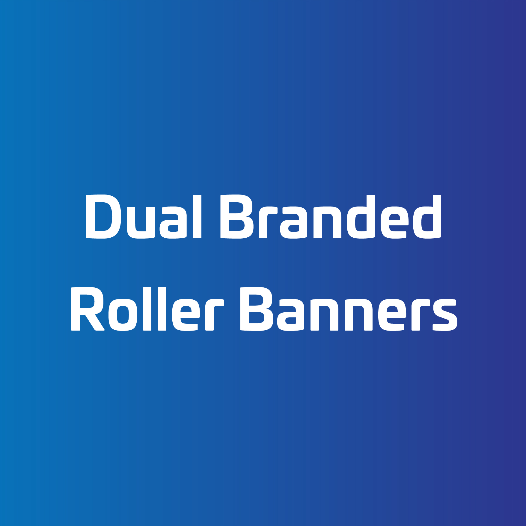 Dual Branded Roller Banners - EU
